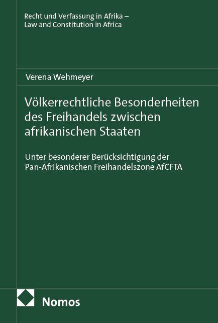 Vorderes Coverbild Völkerrechtliche Besonderheiten des Freihandels zwischen afrikanischen Staaten