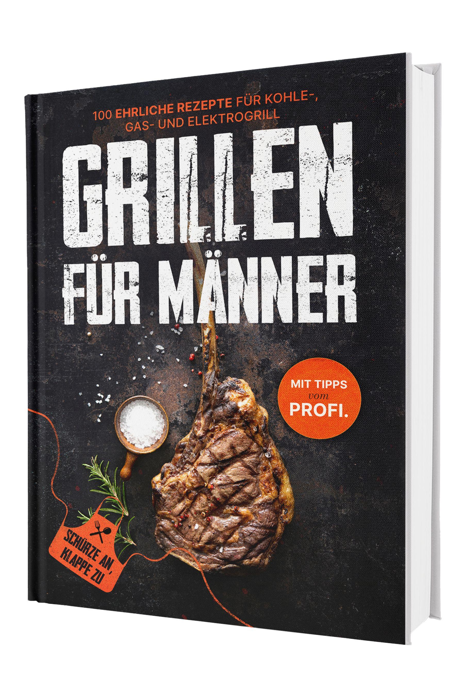 Vorderes Coverbild Grillen für Männer: Schürze an, Klappe zu! 100 ehrliche Rezepte für Kohle-, Gas- & Kohlegrill | Mit Tipps vom Profi