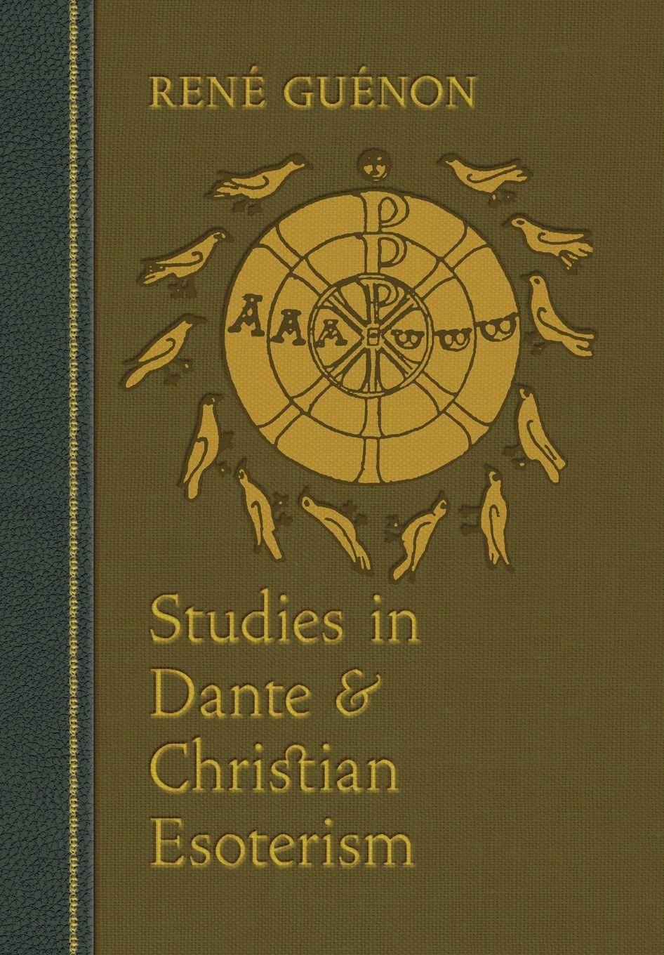 Vorderes Coverbild Studies in Dante and Christian Esoterism