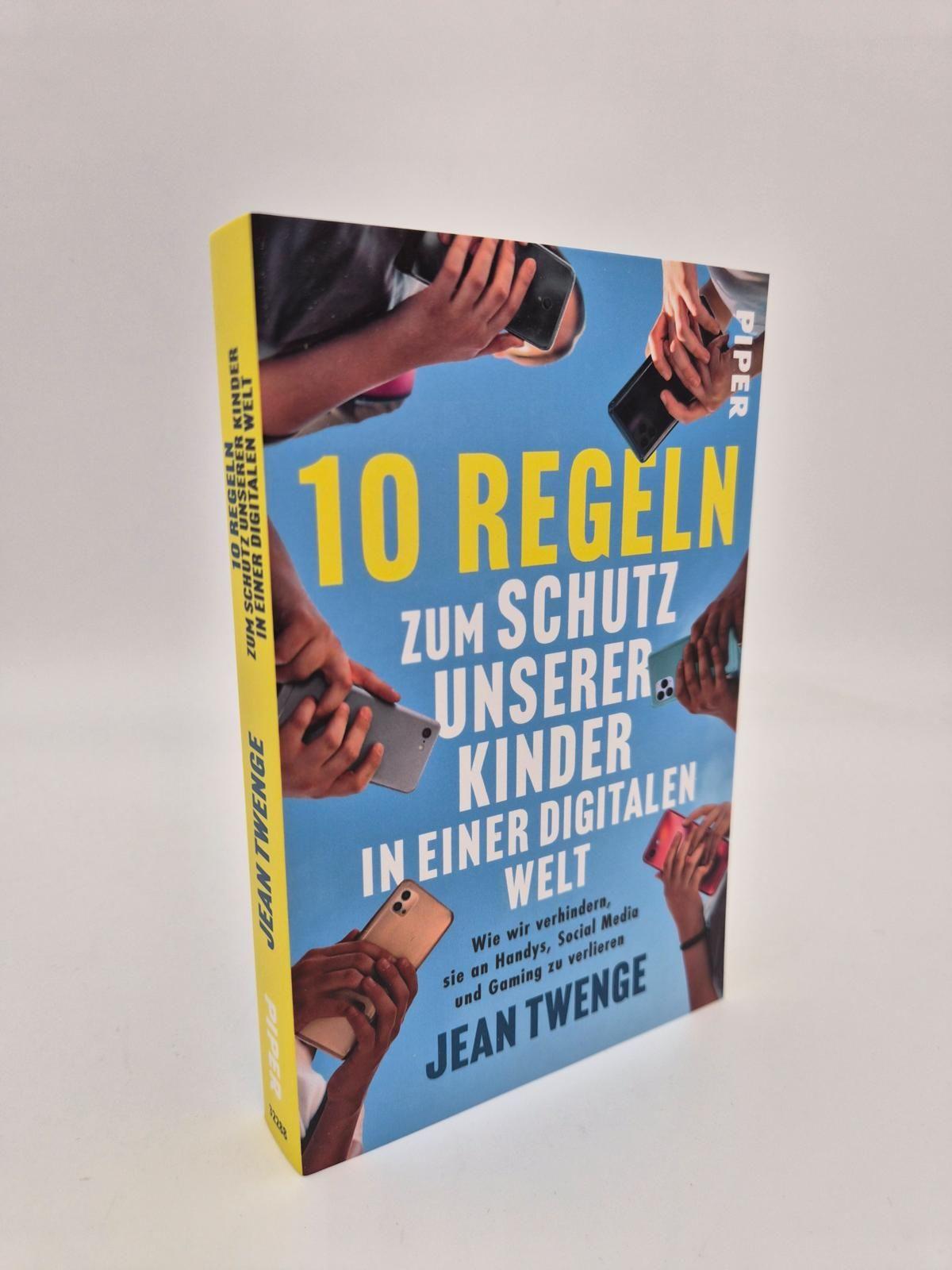 Beispielinhalt (Bild) Zehn Regeln zum Schutz unserer Kinder in einer digitalen Welt