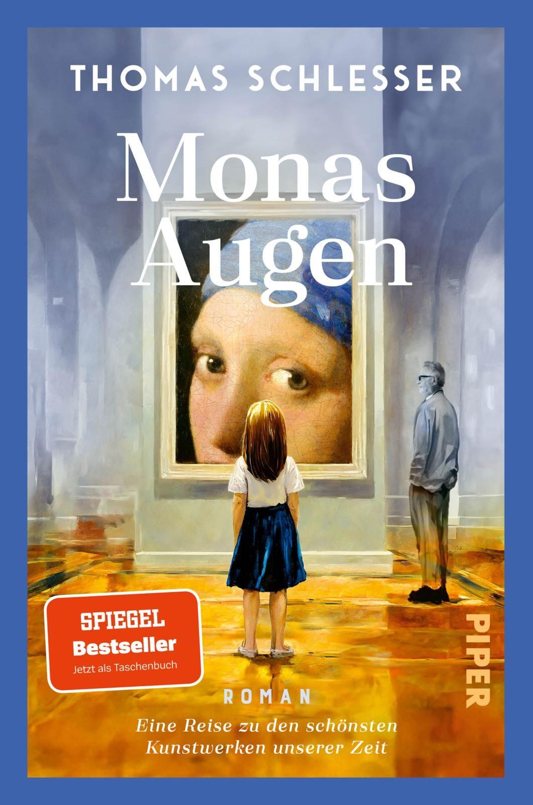 Vorderes Coverbild Monas Augen - Eine Reise zu den schönsten Kunstwerken unserer Zeit