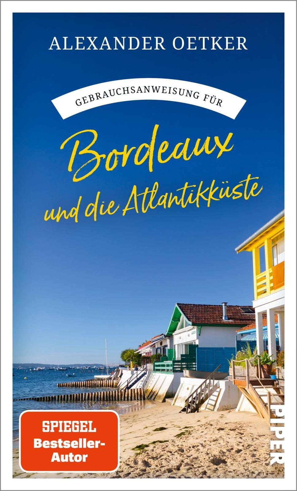Vorderes Coverbild Gebrauchsanweisung für Bordeaux und die Atlantikküste