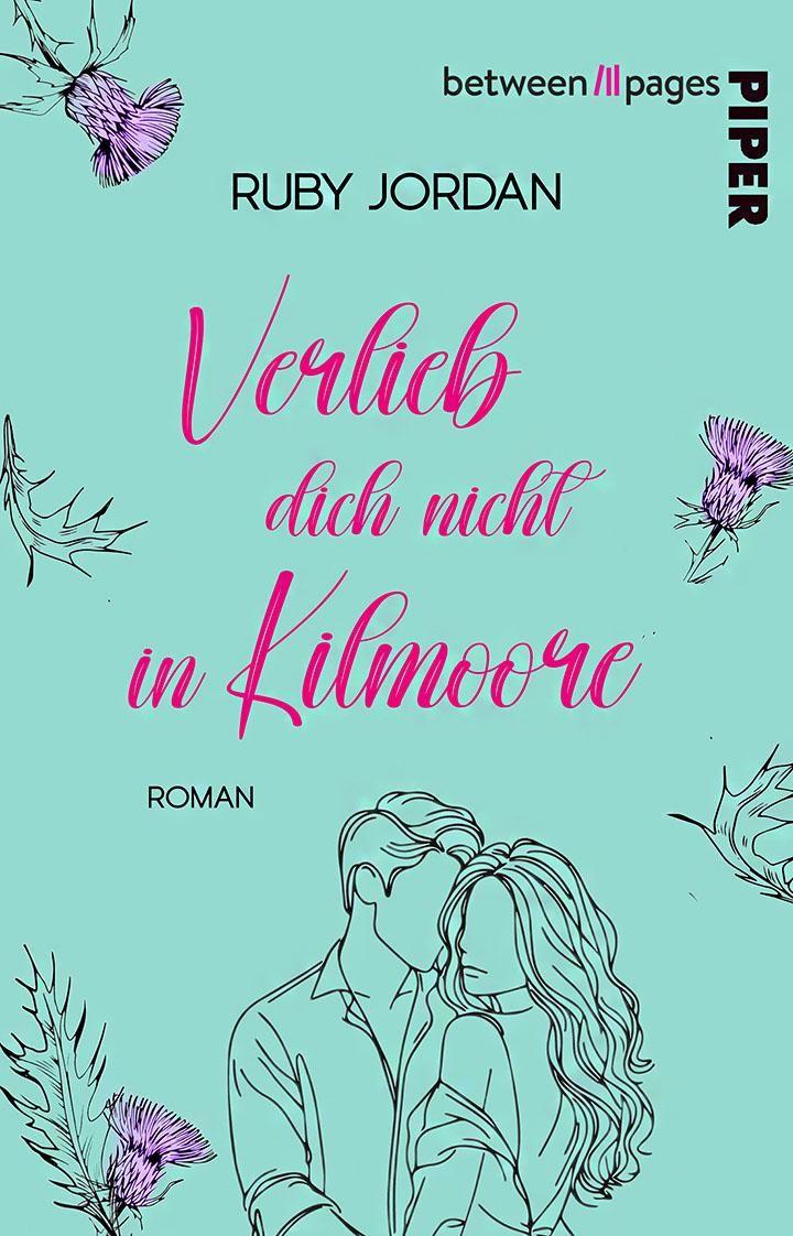 Vorderes Coverbild Verlieb dich nicht in Kilmoore