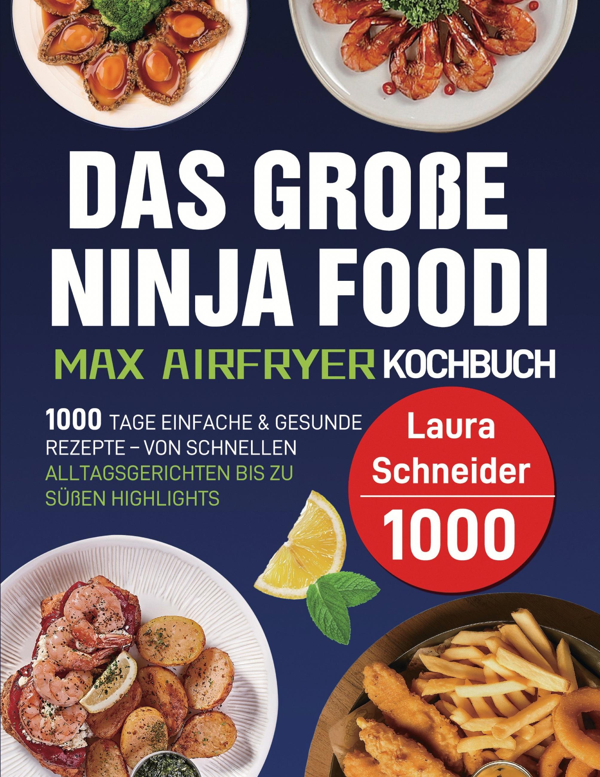 Vorderes Coverbild Das große Ninja Foodi MAX Airfryer Kochbuch