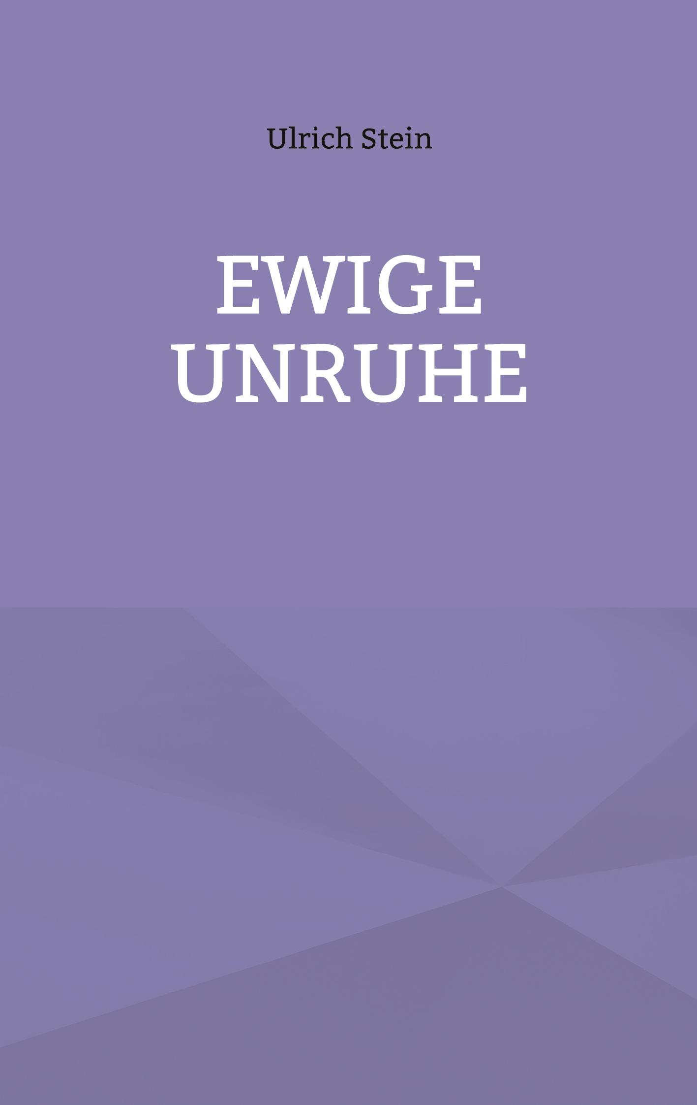 Vorderes Coverbild Ewige Unruhe