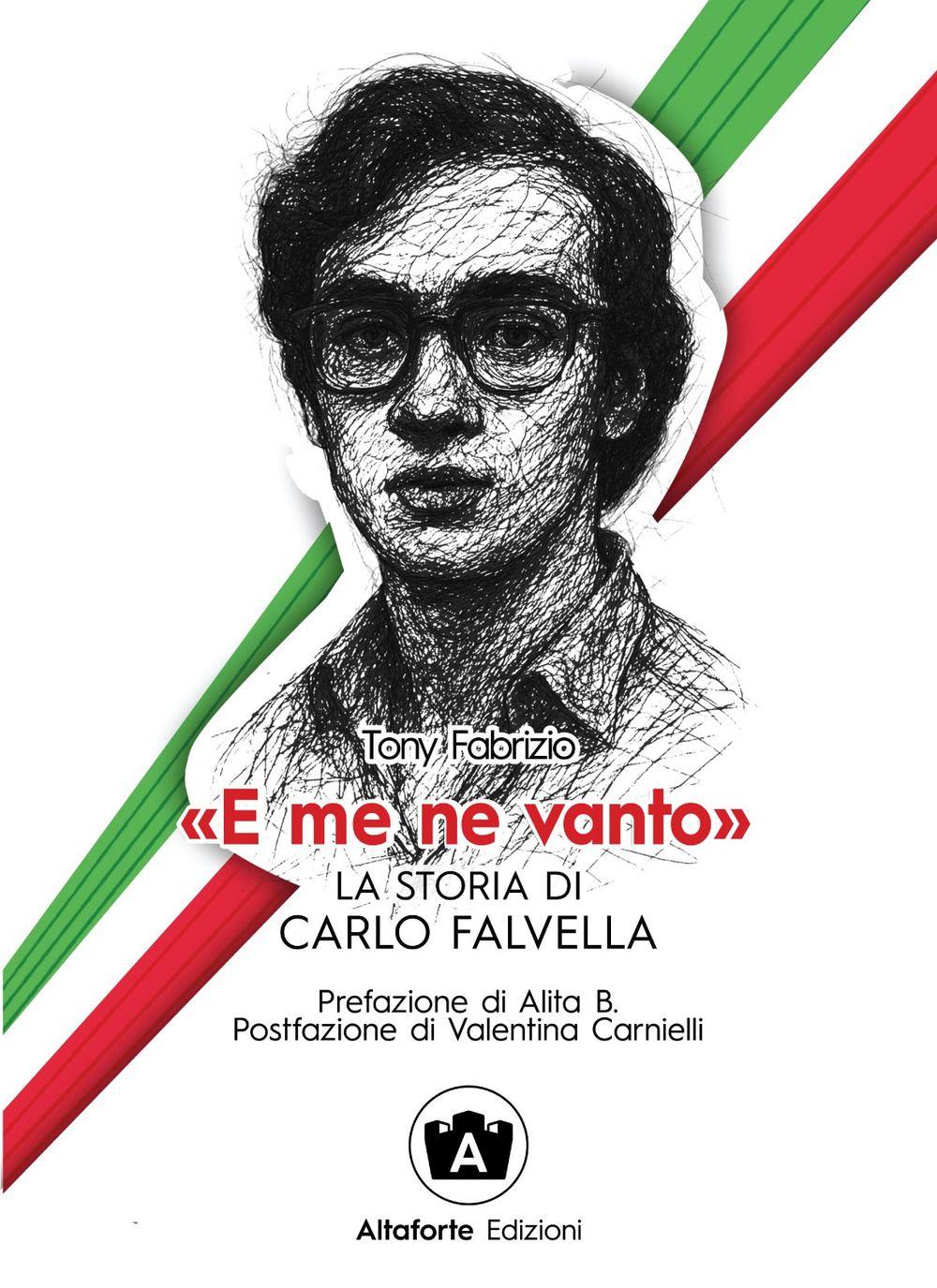 Vorderes Coverbild 'E me ne vanto'. La storia di Carlo Falvella