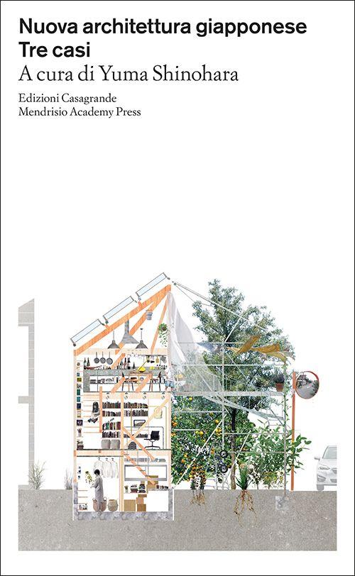 Vorderes Coverbild Nuova architettura giapponese. Tre casi