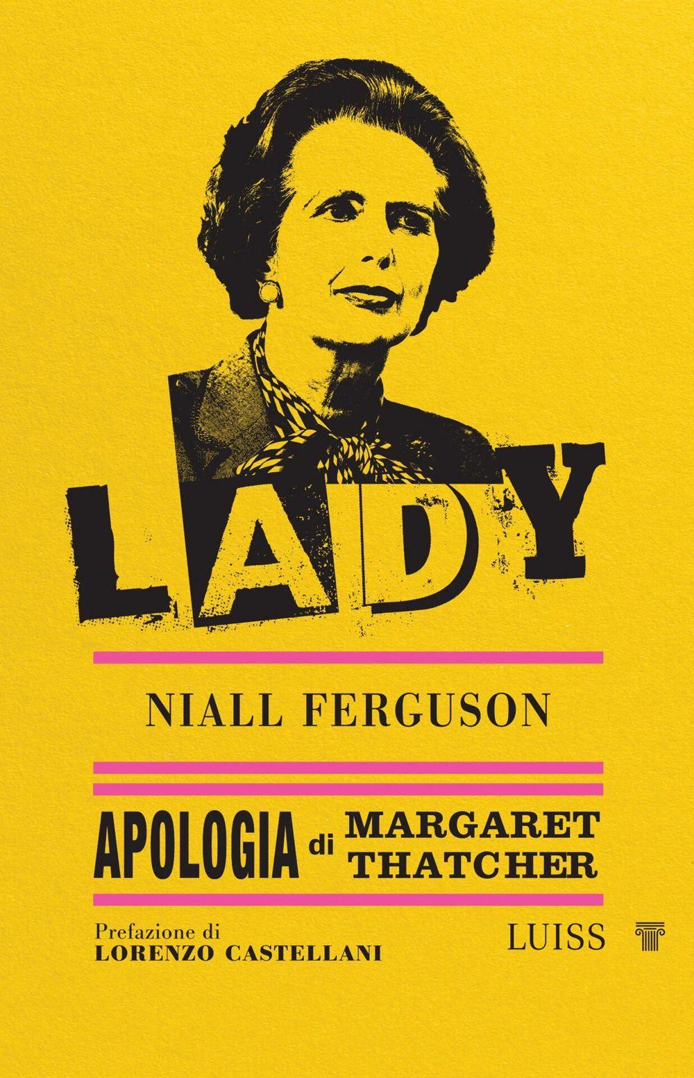 Vorderes Coverbild Lady. Apologia di Margaret Thatcher
