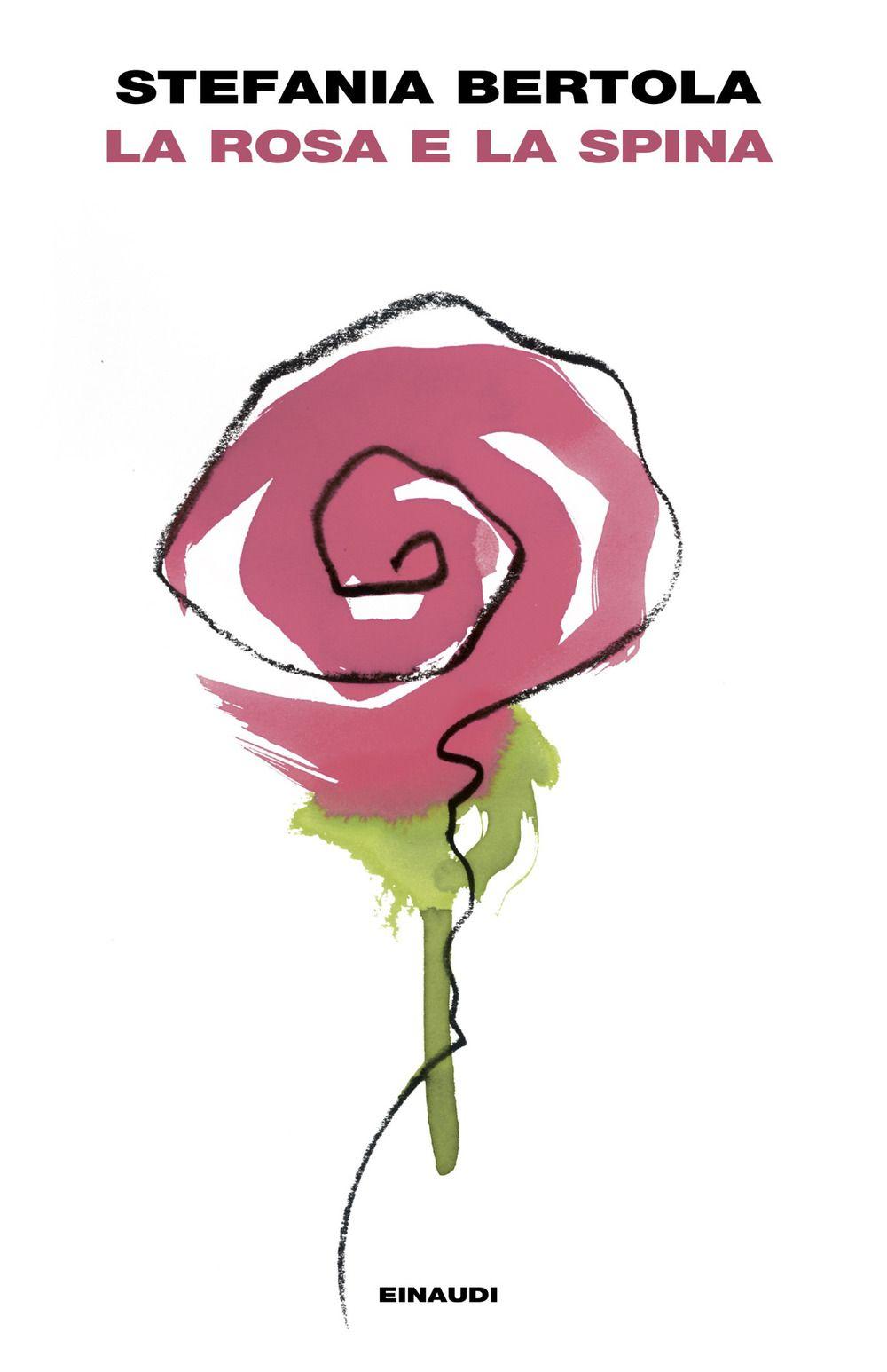 Vorderes Coverbild La rosa e la spina