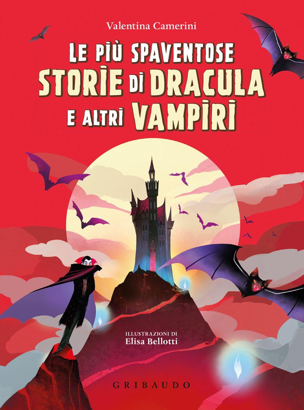Vorderes Coverbild Le più spaventose storie di Dracula e altri vampiri