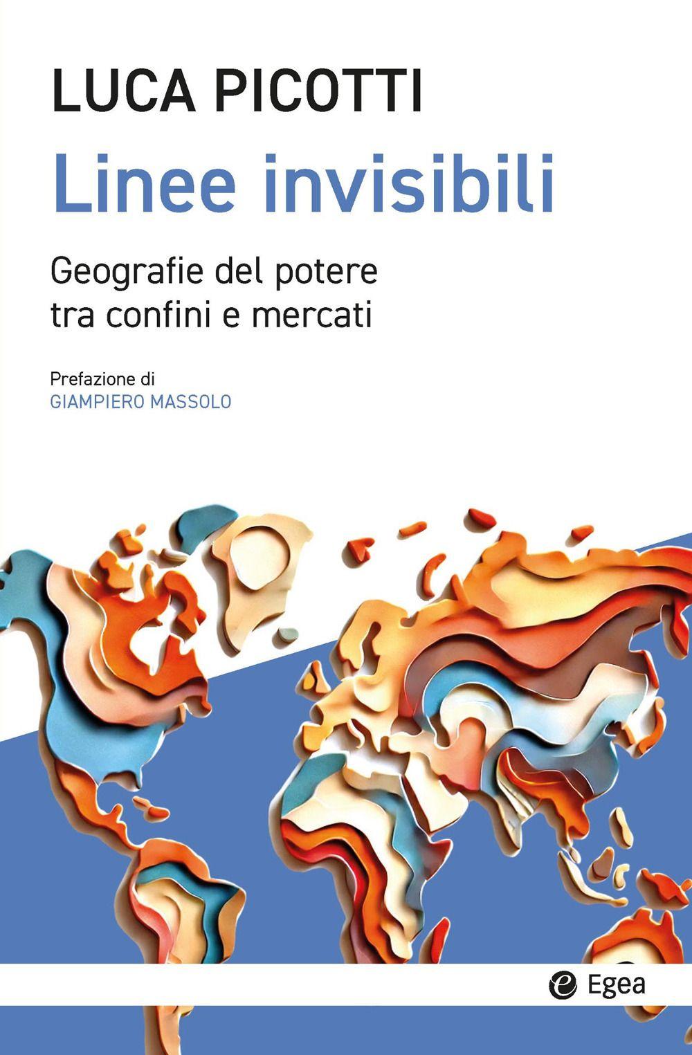 Vorderes Coverbild Linee invisibili. Geografie del potere tra confini e mercati