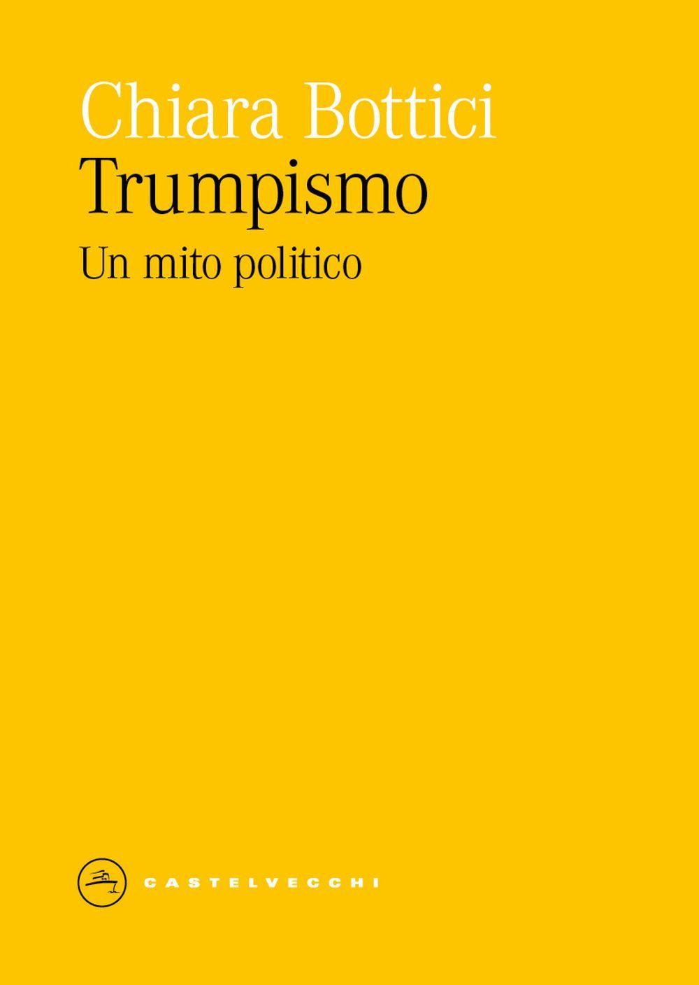 Vorderes Coverbild Trumpismo. Un mito politico