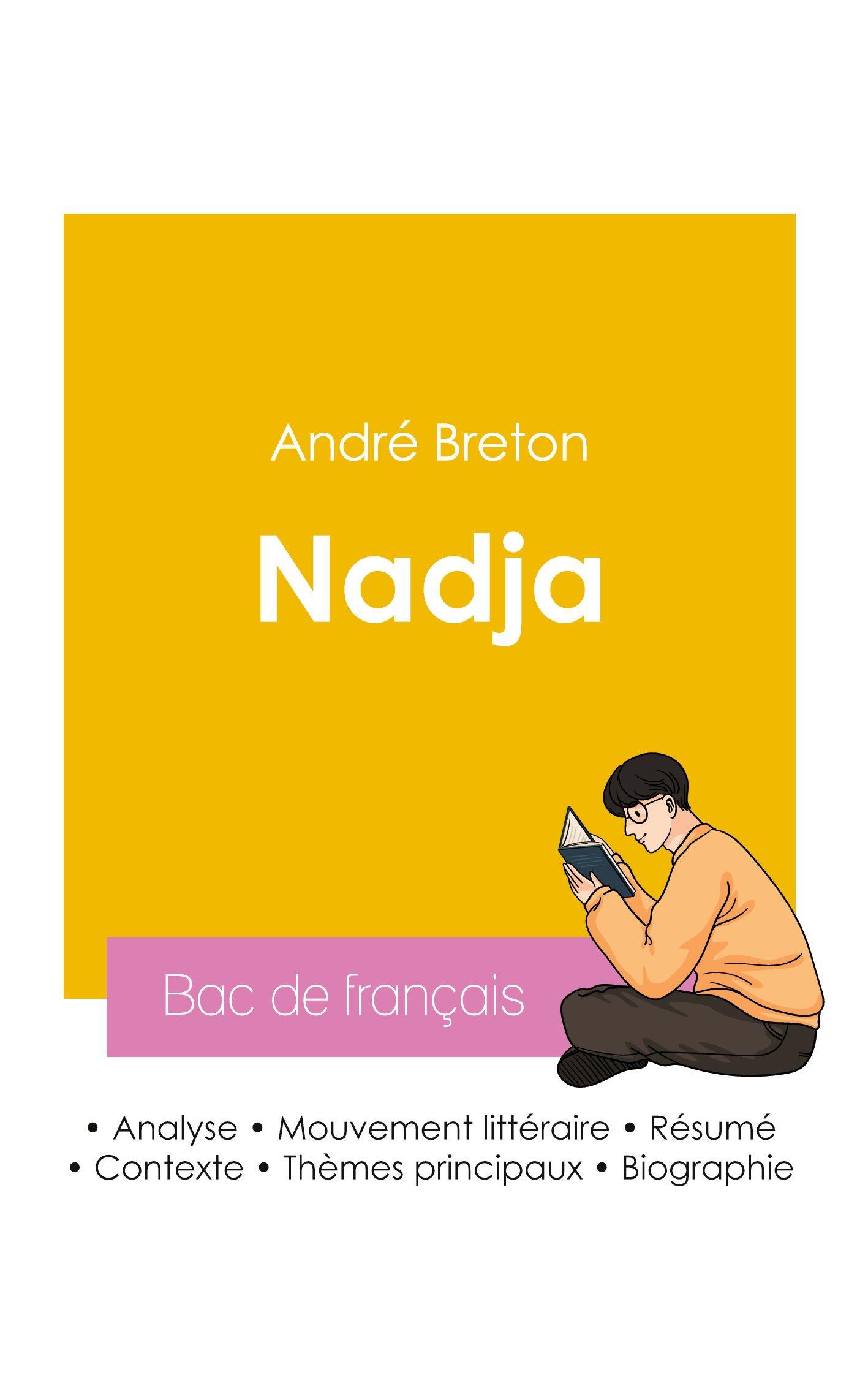 Vorderes Coverbild Réussir son Bac de français 2026 : Analyse de Nadja de André Breton