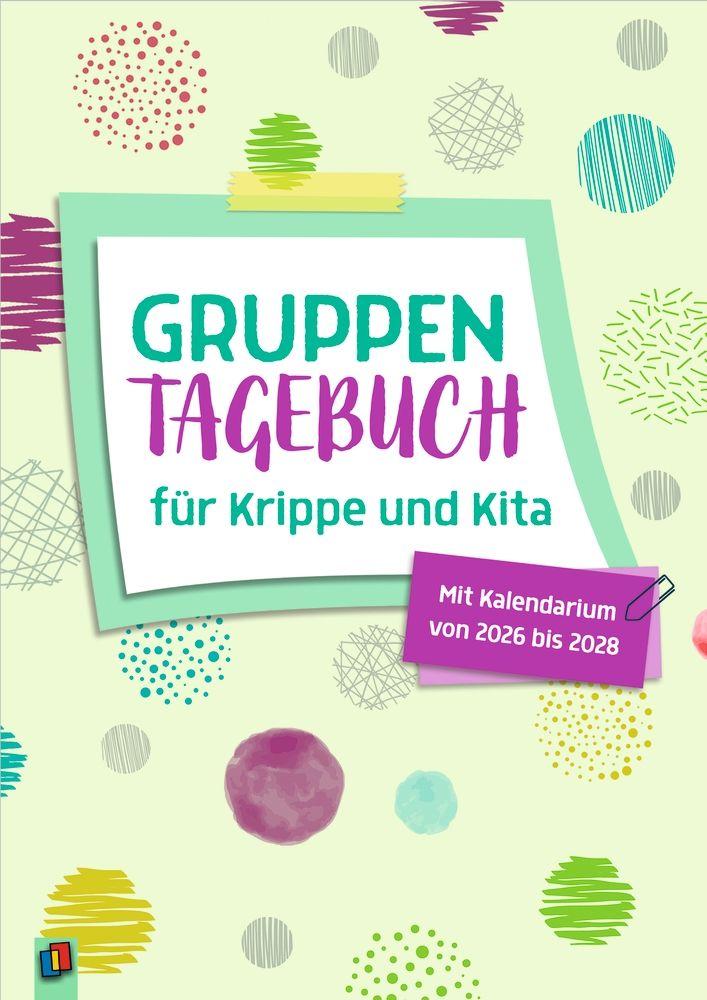 Vorderes Coverbild Gruppentagebuch für Krippe und Kita