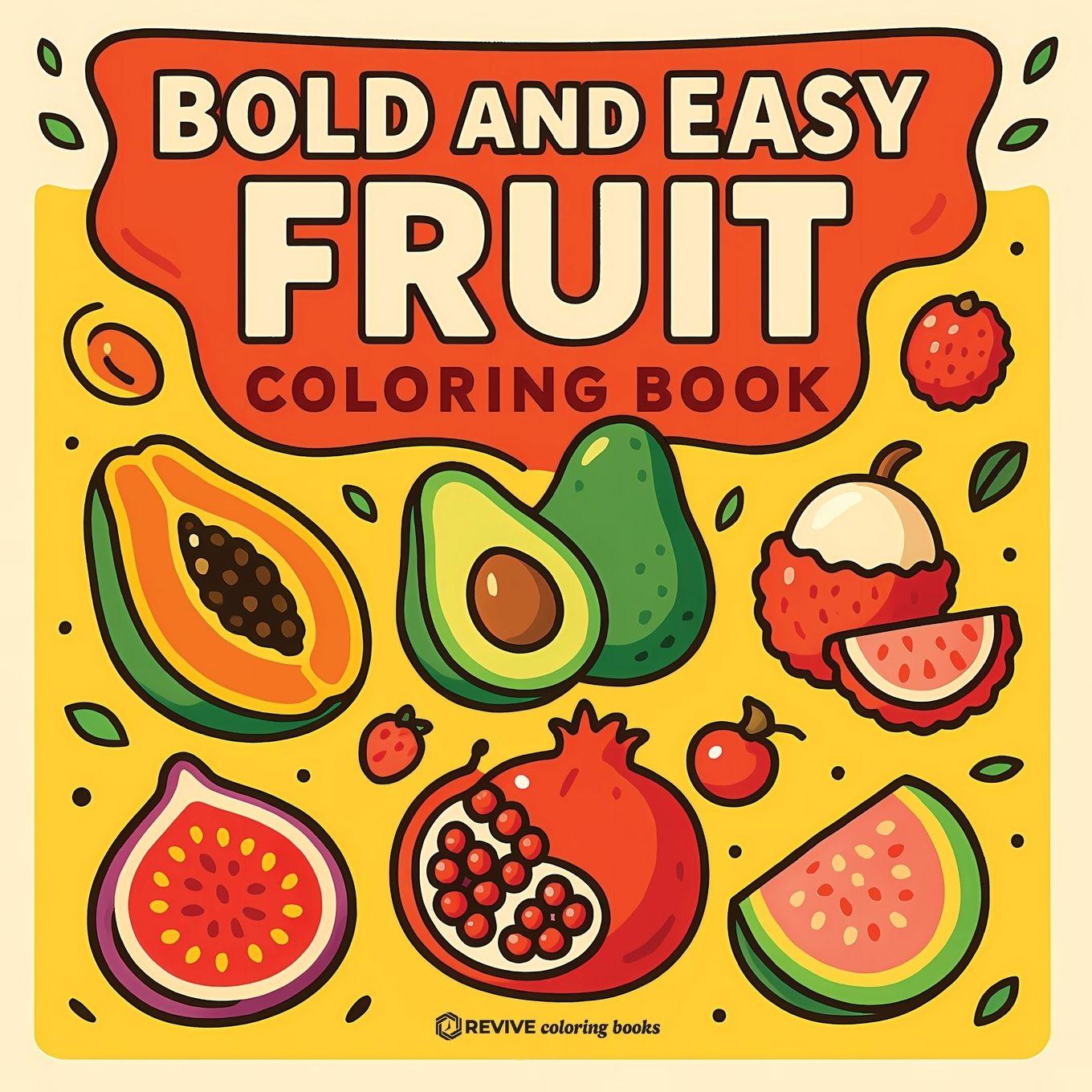 Vorderes Coverbild Bold & Easy Fruit Coloring Book