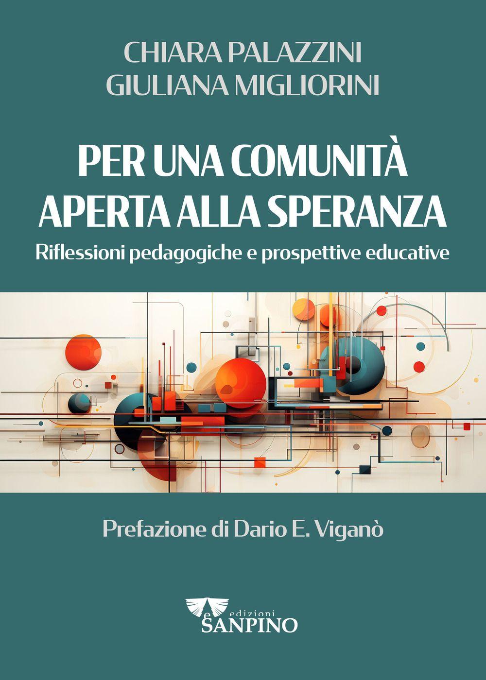 Vorderes Coverbild Per una comunità aperta alla speranza. Riflessioni pedagogiche e prospettive educative