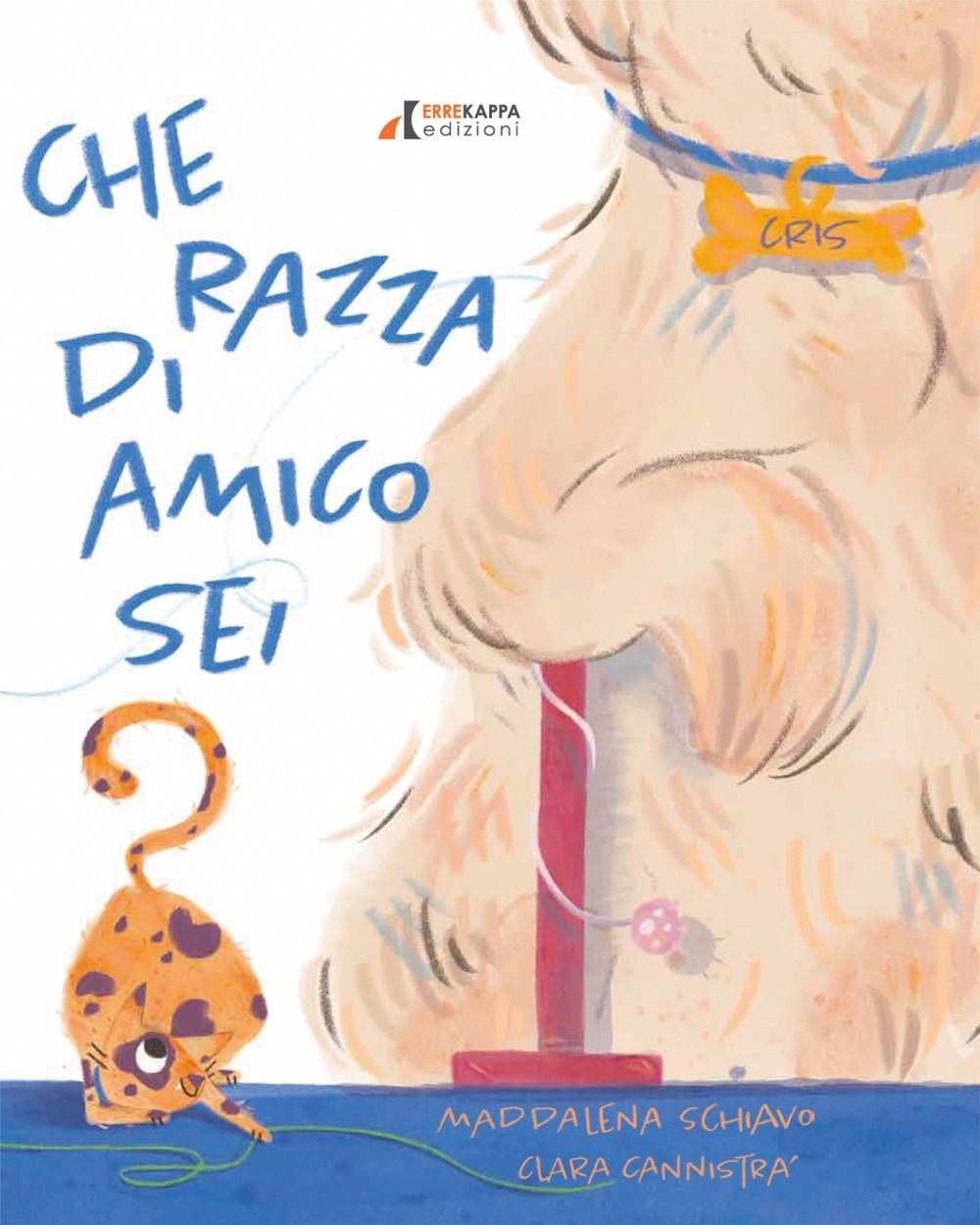 Vorderes Coverbild Che razza di amico sei?