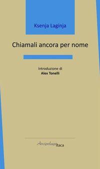 Vorderes Coverbild Chiamali ancora per nome