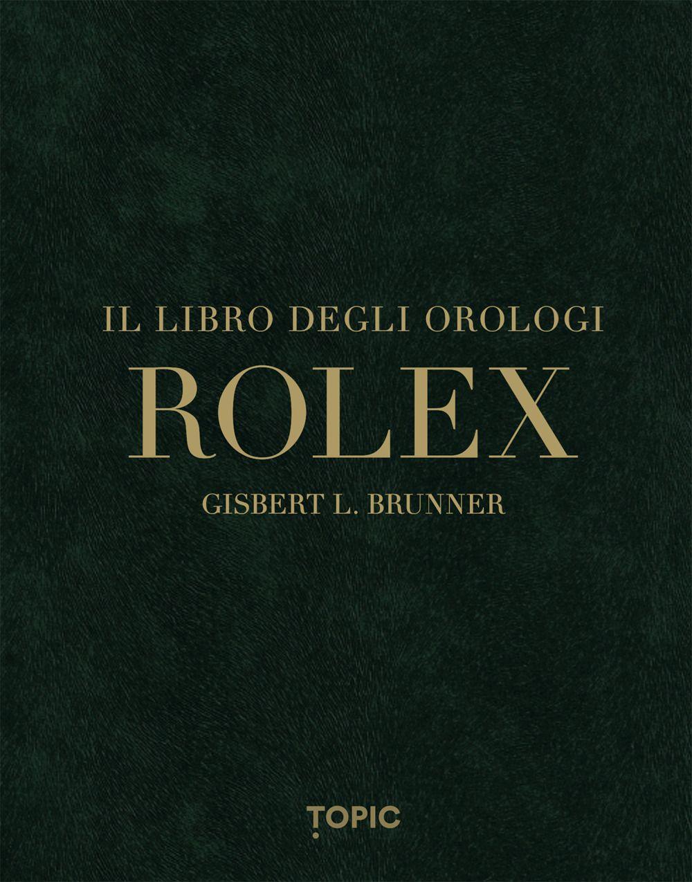 Vorderes Coverbild Rolex. Il libro degli orologi