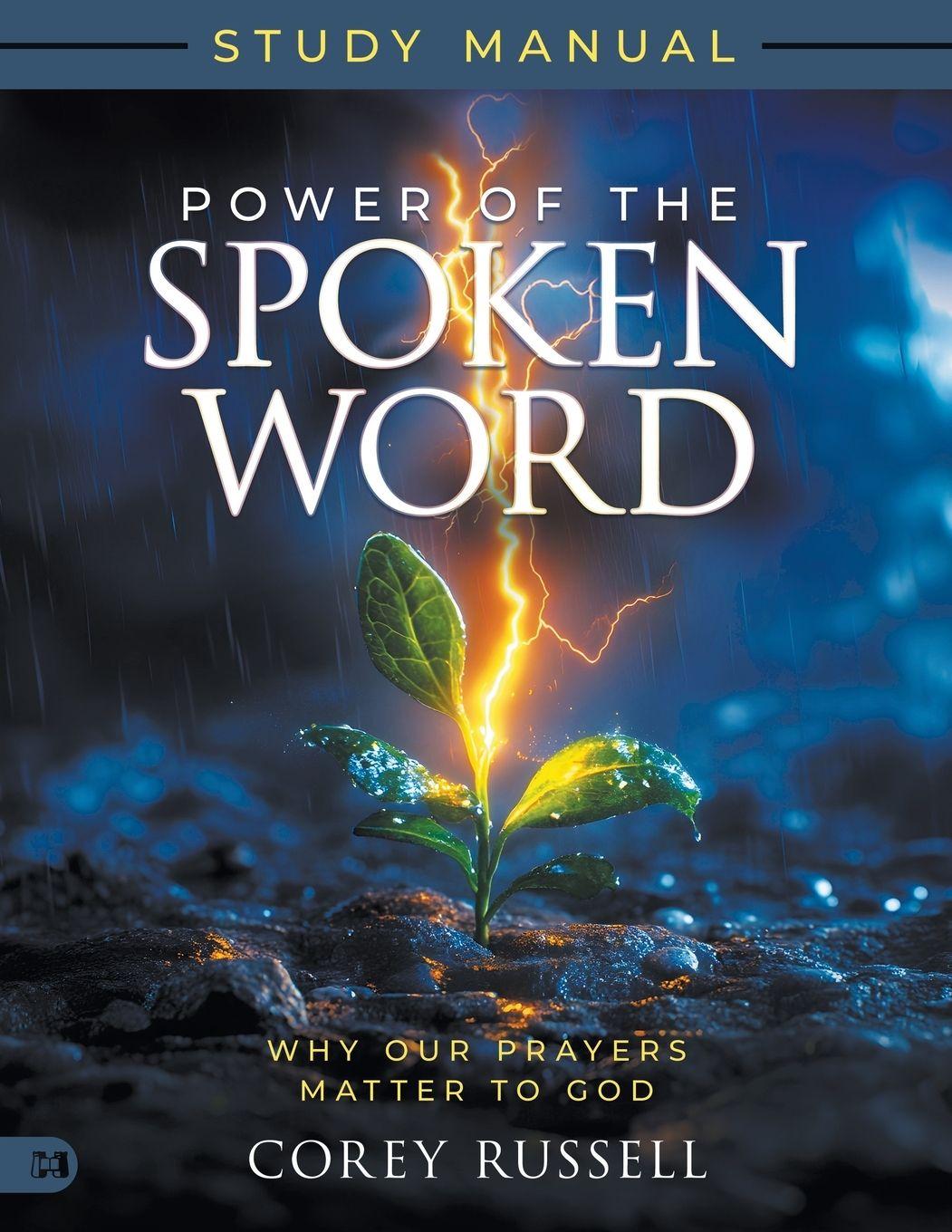 Vorderes Coverbild Power of the Spoken Word Study Manual