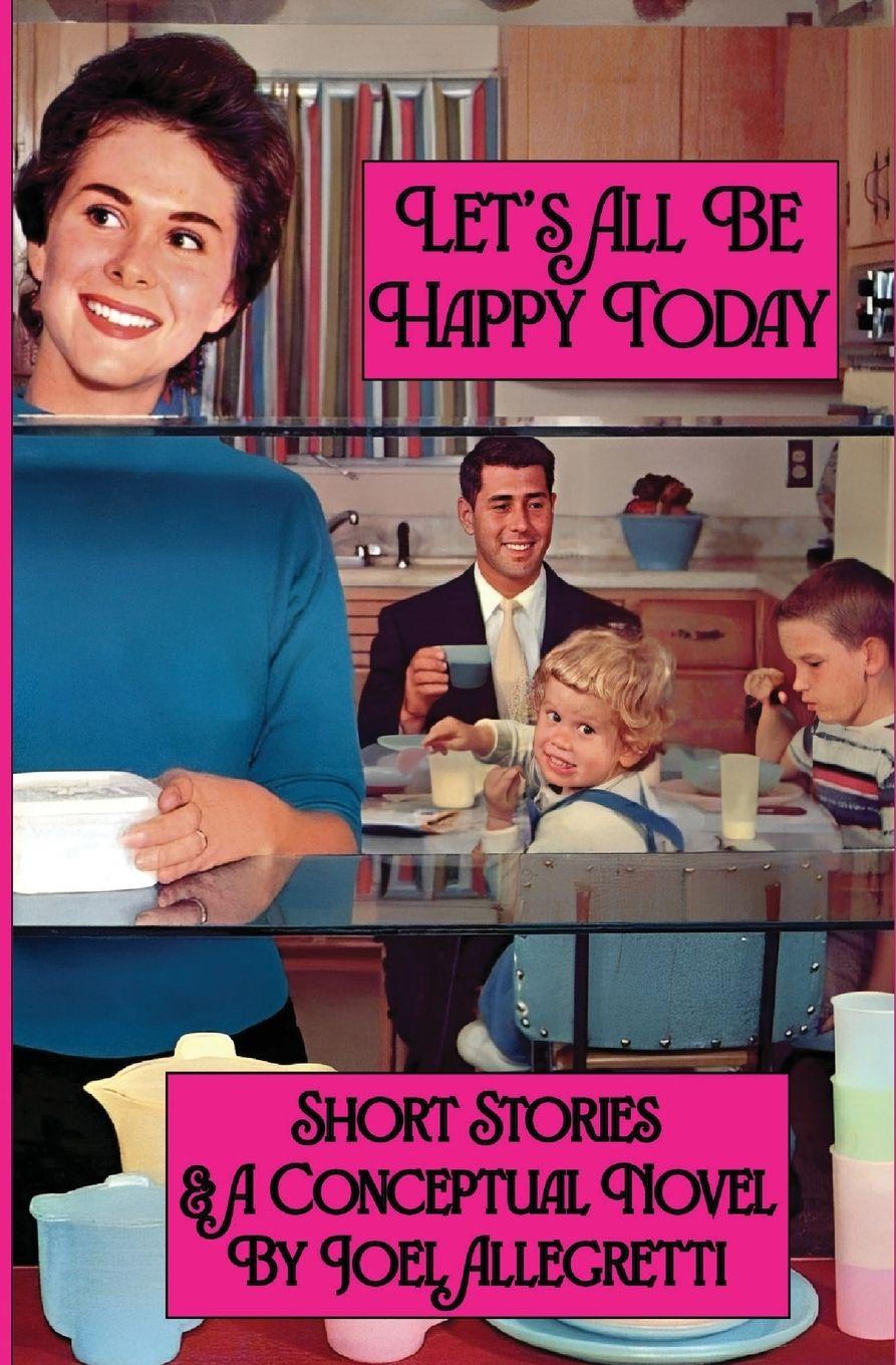 Vorderes Coverbild Let's All Be Happy Today