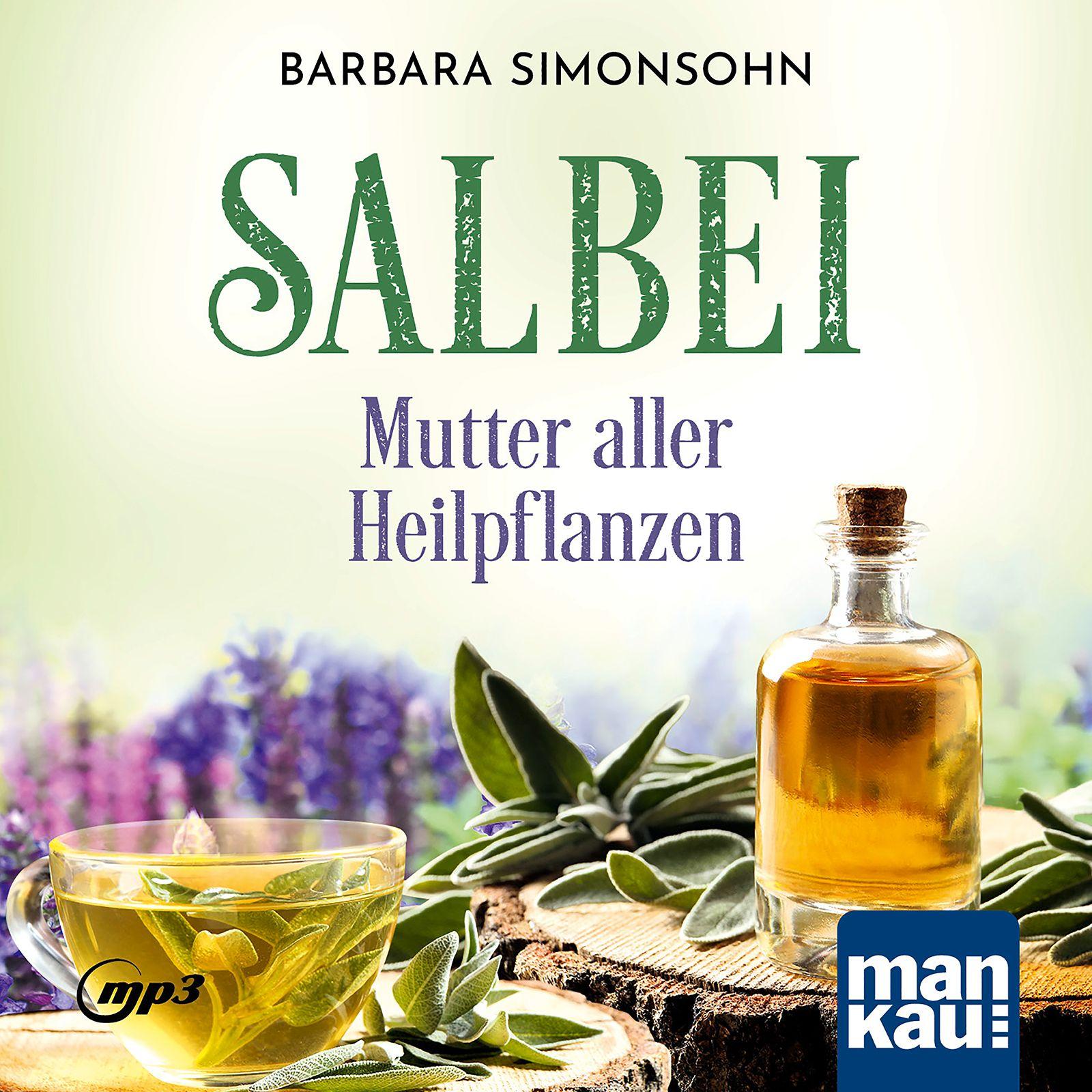 Vorderes Coverbild Salbei - Mutter aller Heilpflanzen. Hörbuch