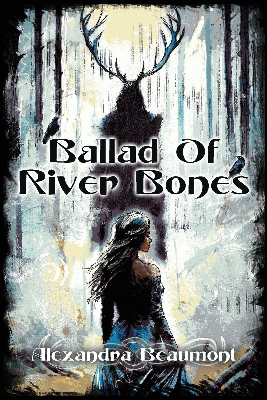 Vorderes Coverbild Ballad of River Bones