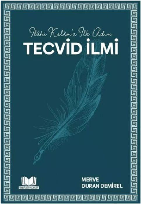 Vorderes Coverbild Ilahi Kelama Ilk Adim Tecvid Ilmi