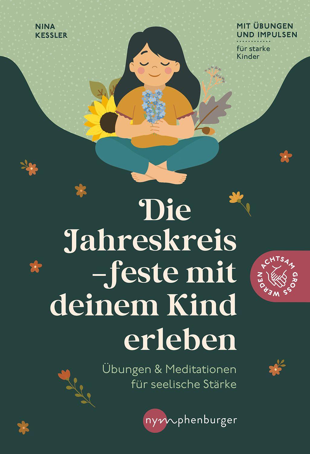 Vorderes Coverbild Die Jahreskreisfeste mit deinem Kind erleben