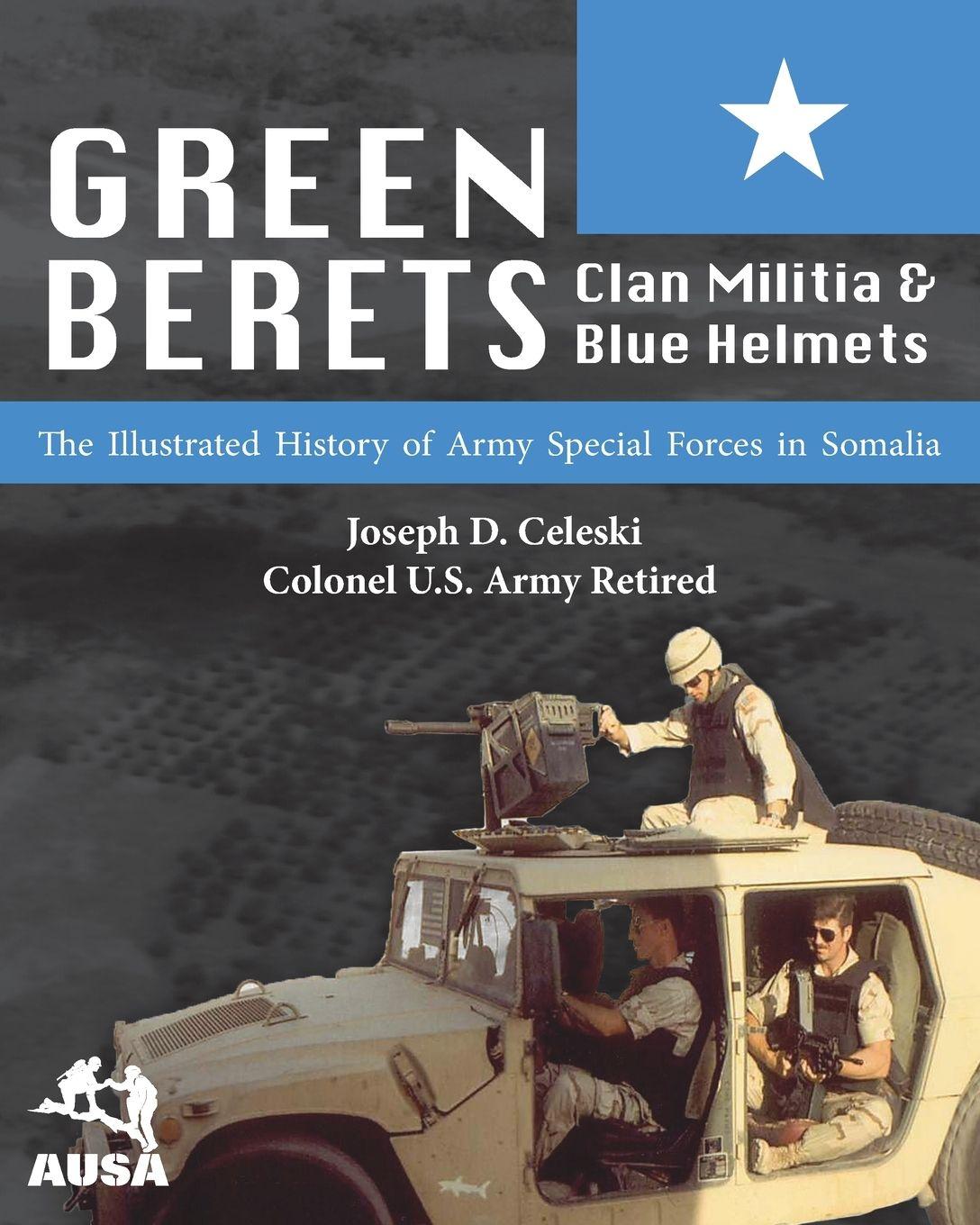 Vorderes Coverbild Green Berets, Clan Militia, and Blue Helmets