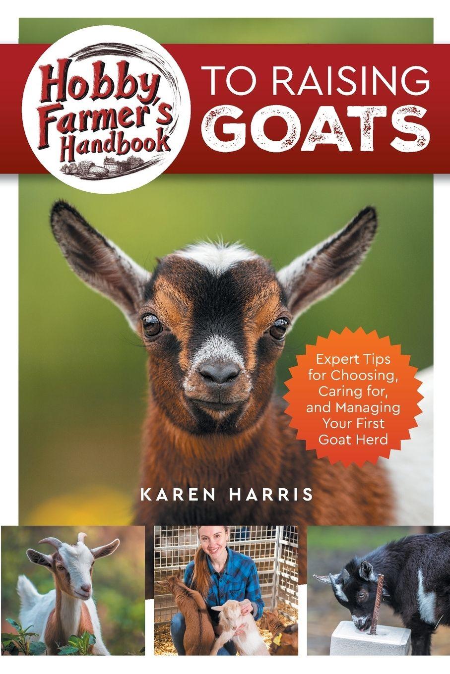 Vorderes Coverbild Hobby Farmer's Handbook to Raising Goats