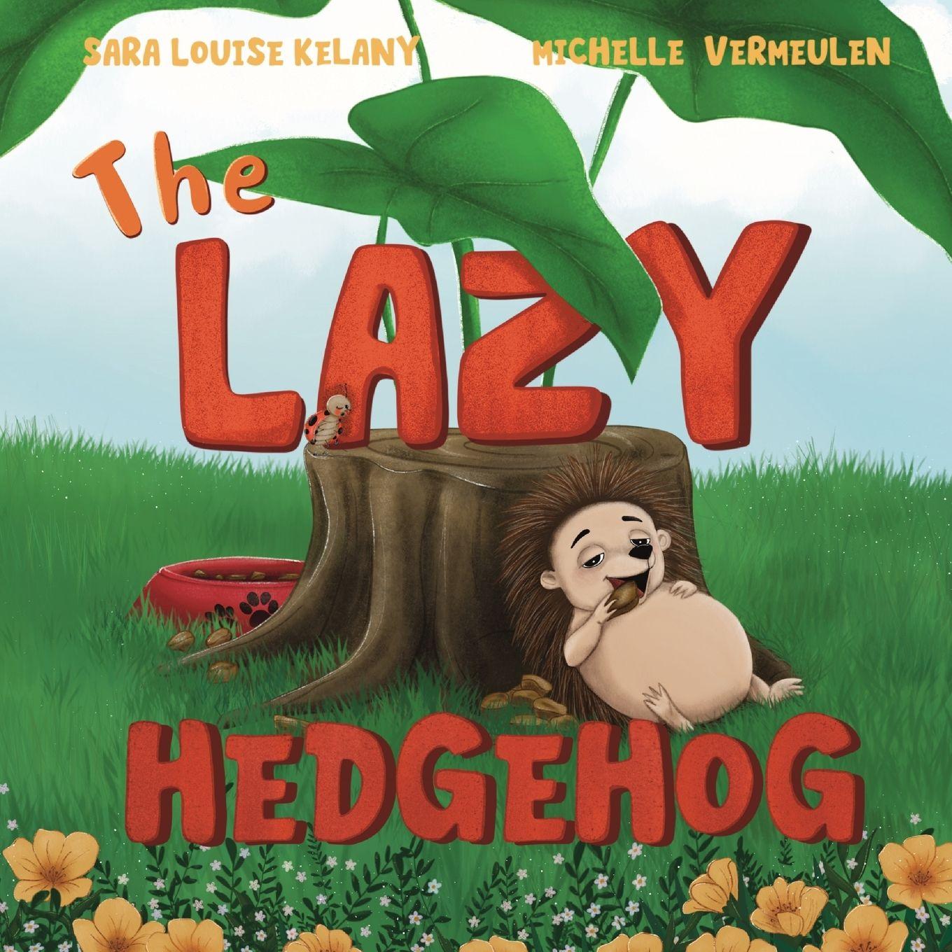 Vorderes Coverbild The Lazy Hedgehog