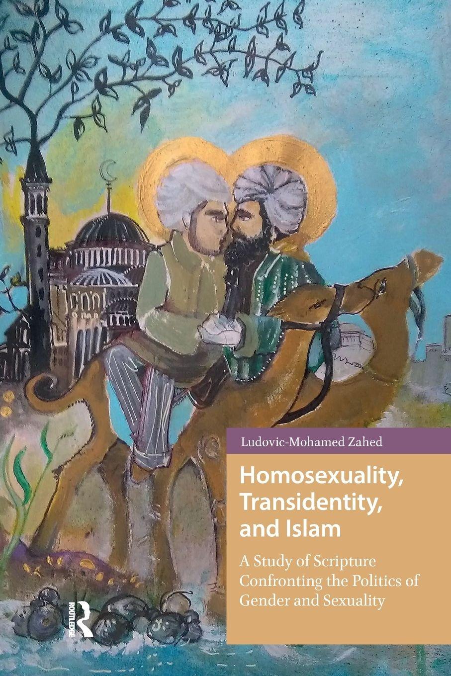 Vorderes Coverbild Homosexuality, Transidentity, and Islam