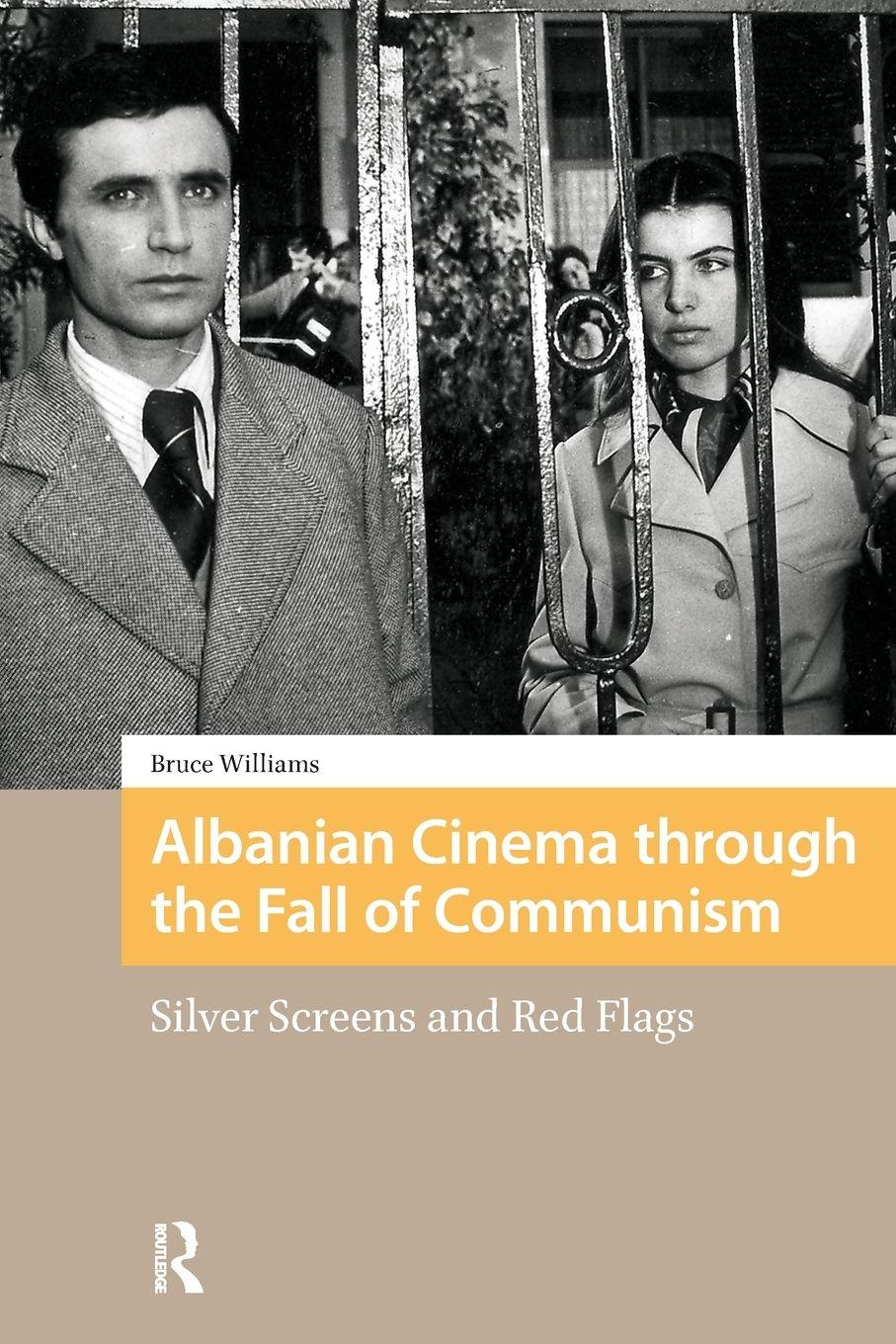 Vorderes Coverbild Albanian Cinema Through the Fall of Communism