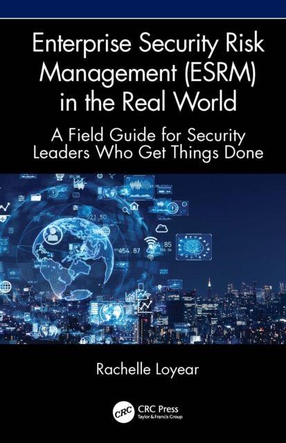 Vorderes Coverbild Enterprise Security Risk Management (ESRM) in the Real World