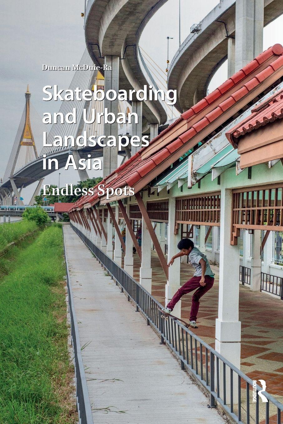 Vorderes Coverbild Skateboarding and Urban Landscapes in Asia