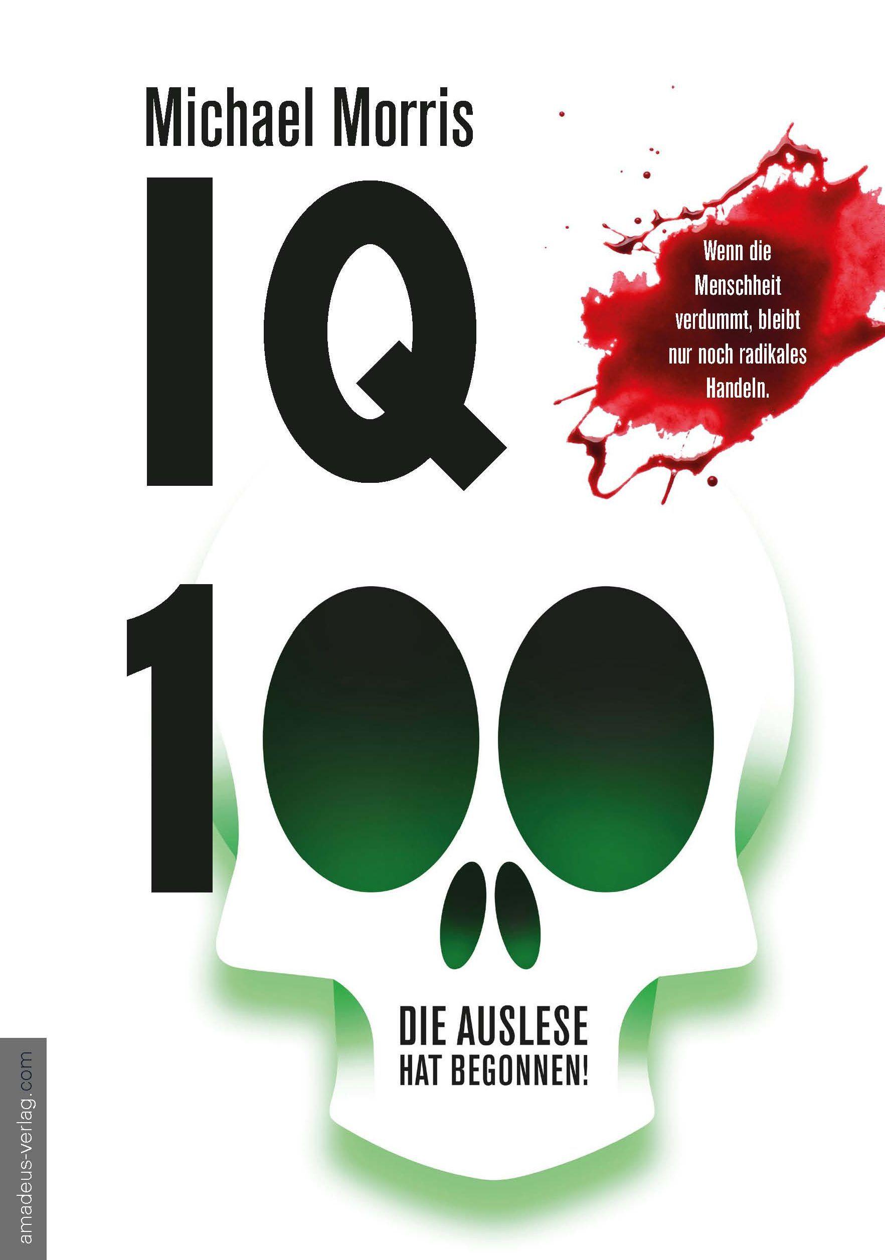 Vorderes Coverbild IQ 100 - Die Auslese hat begonnen
