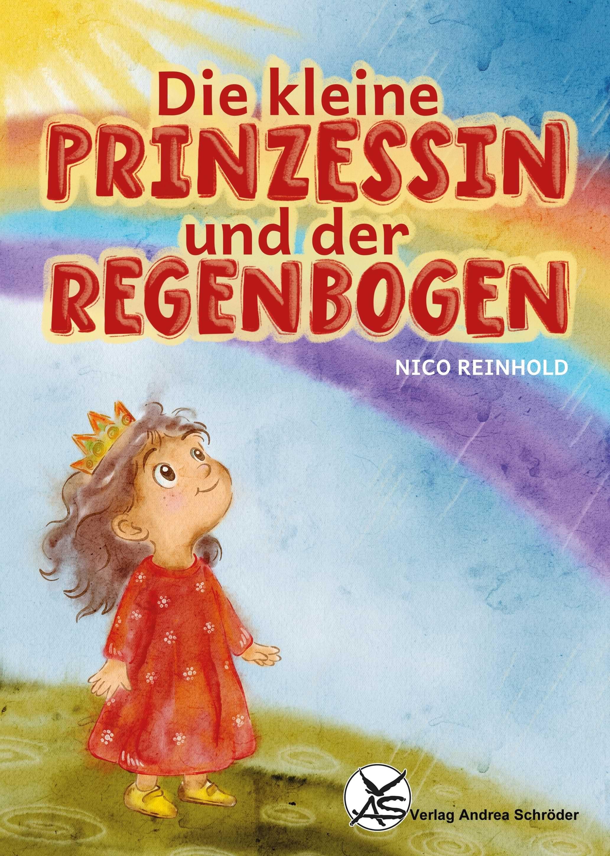 Vorderes Coverbild Die kleine Prinzessin und der Regenbogen