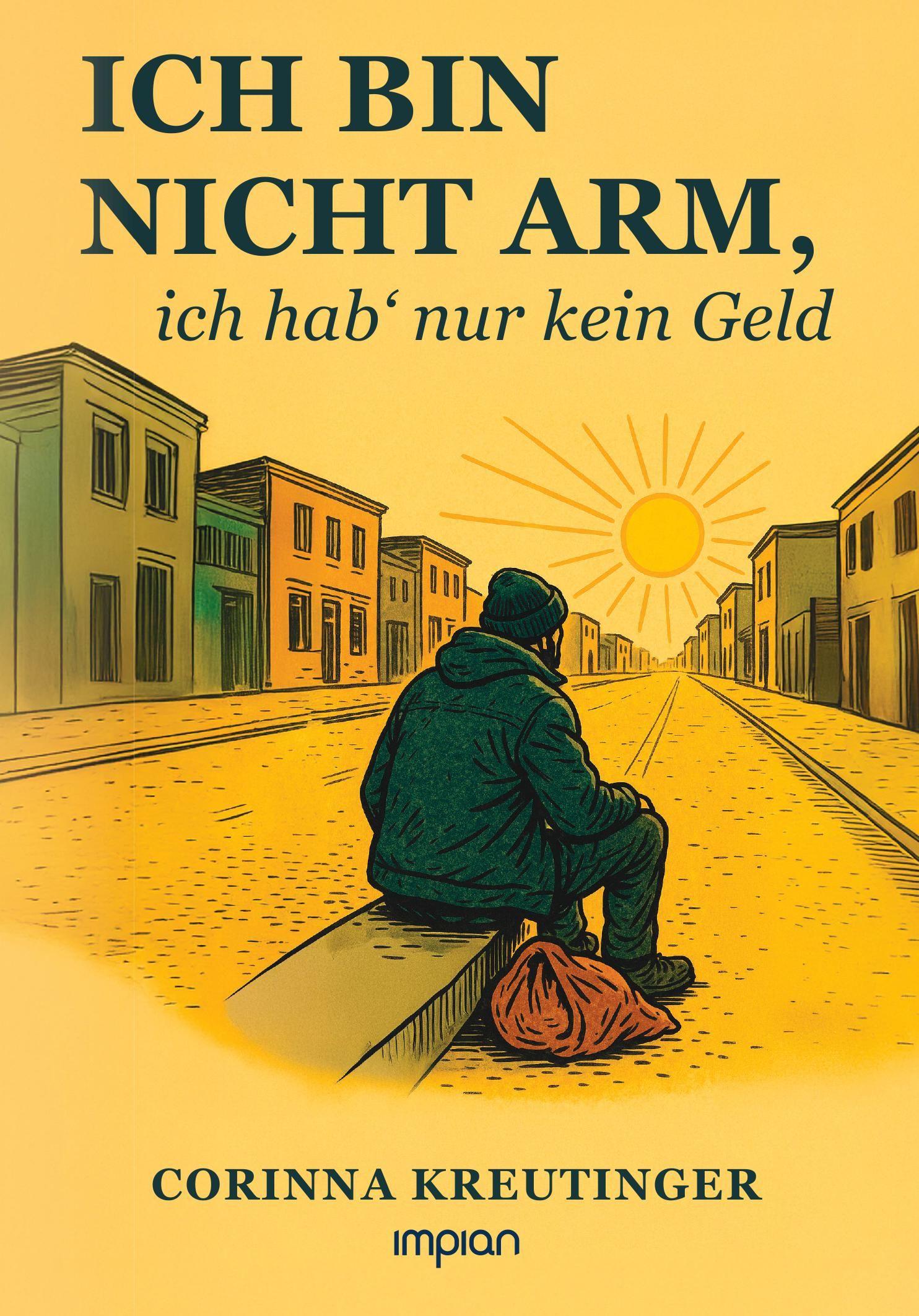 Vorderes Coverbild Ich bin nicht arm, ich hab' nur kein Geld