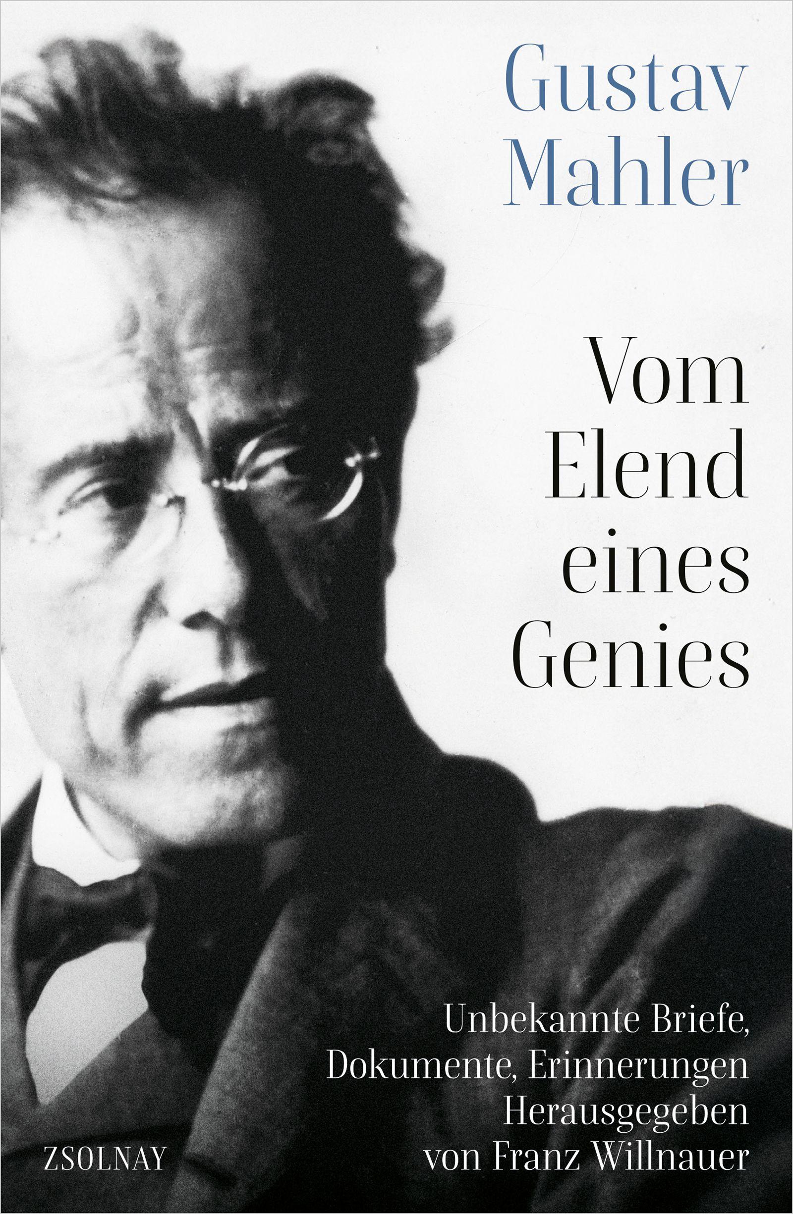 Vorderes Coverbild Gustav Mahler Vom Elend eines Genies