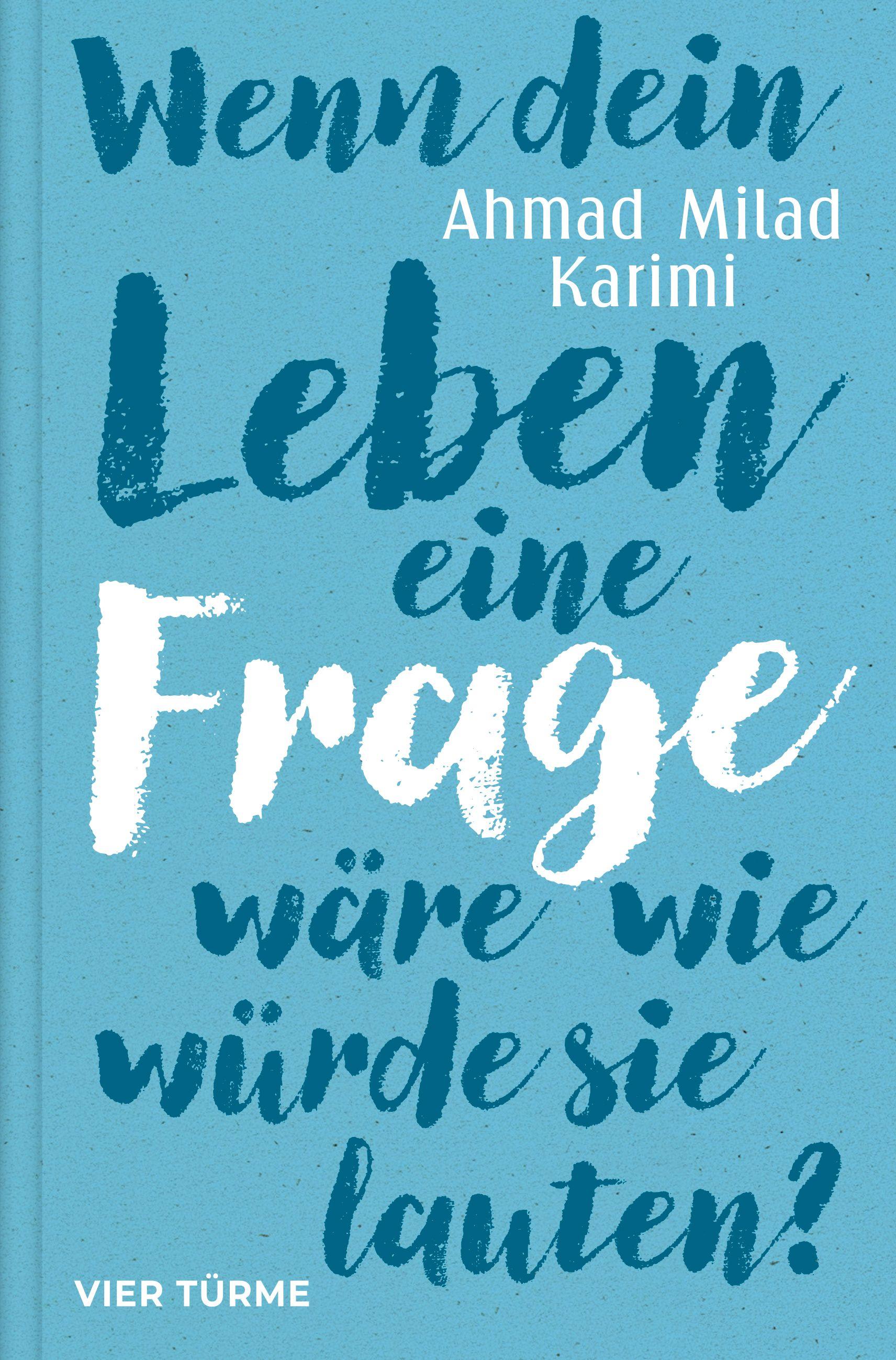 Vorderes Coverbild Wenn dein Leben eine Frage wäre, wie würde sie lauten?