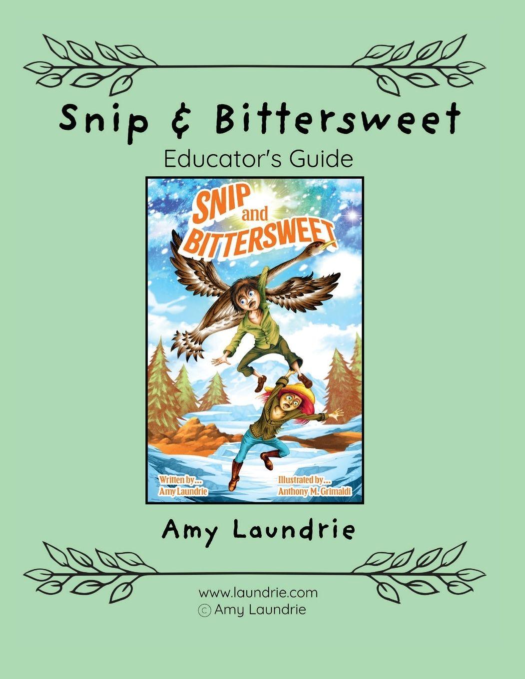Vorderes Coverbild Snip and Bittersweet Educator's Guide