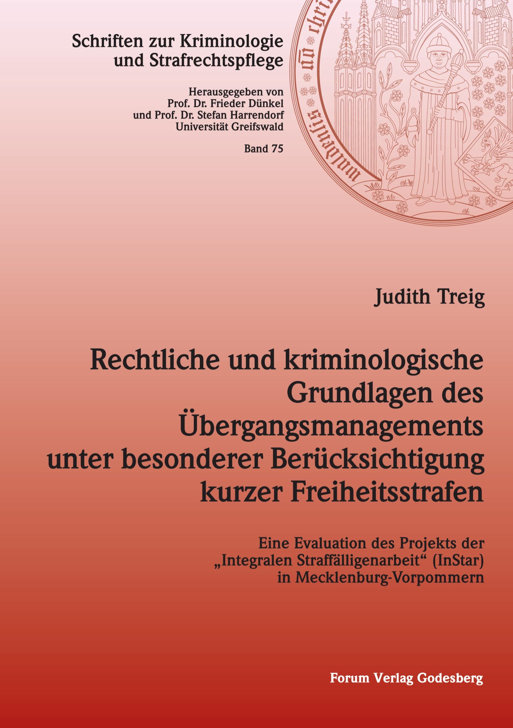 Vorderes Coverbild Rechtliche und kriminologische Grundlagen des Übergangsmanagements unter besonderer Berücksichtigung kurzer Freiheitsstrafen