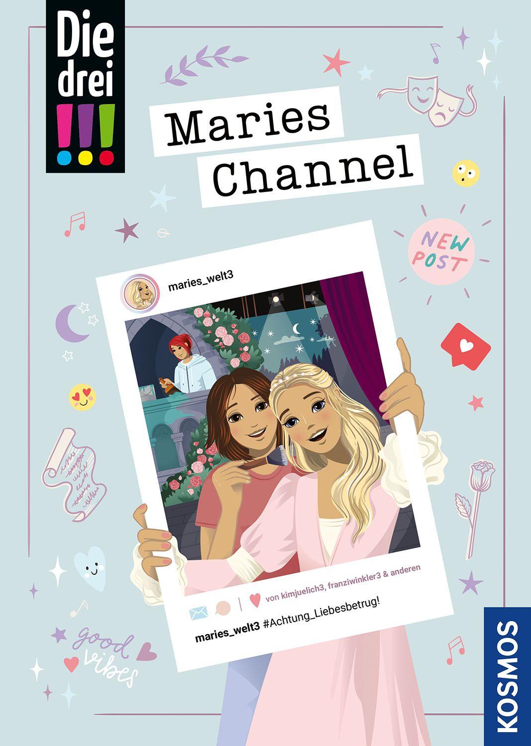 Vorderes Coverbild Die drei !!!, Maries Channel, #Achtung_Liebesbetrug!