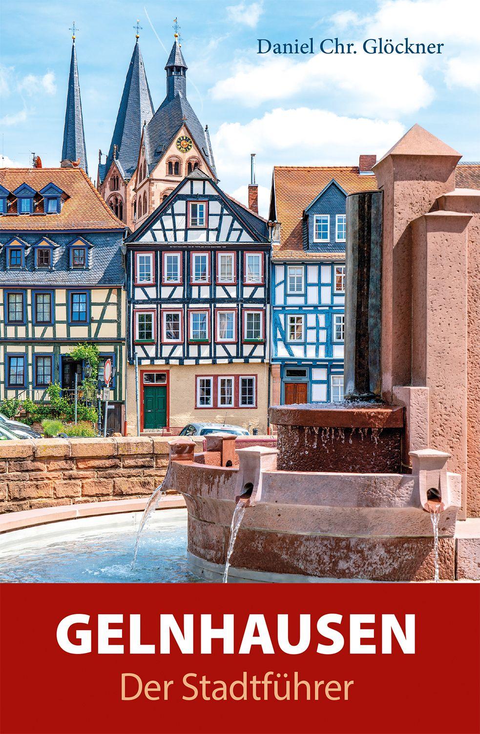 Vorderes Coverbild Gelnhausen - Der Stadtführer