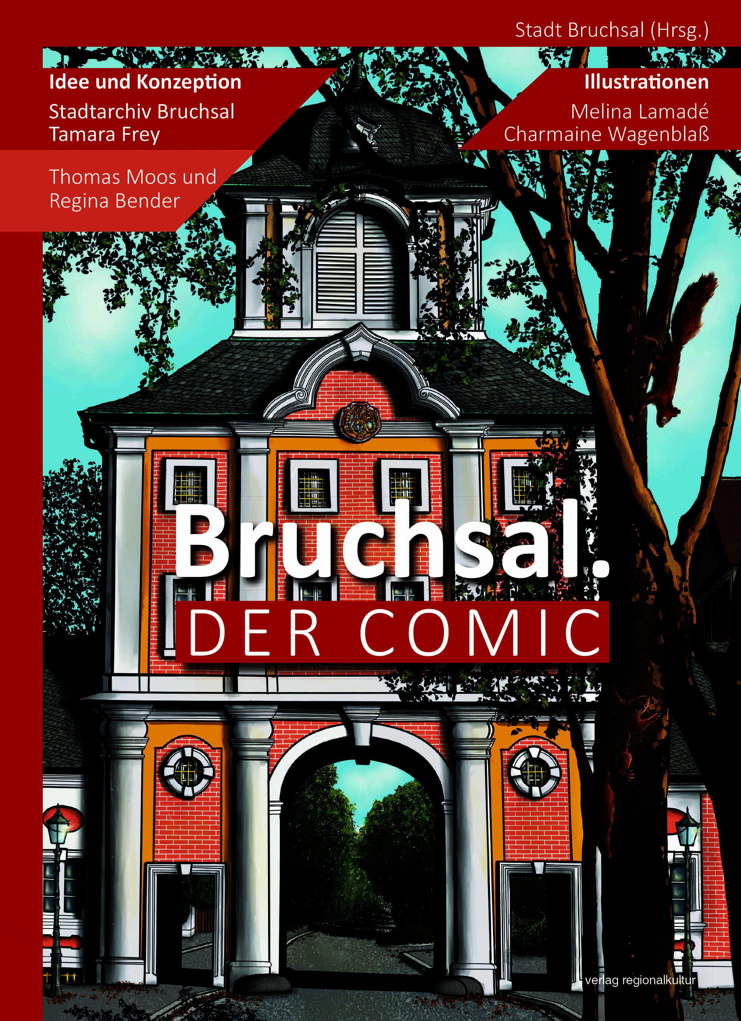 Vorderes Coverbild Bruchsal. Der Comic