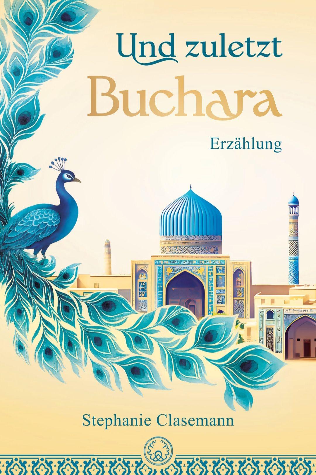 Vorderes Coverbild Und zuletzt Buchara