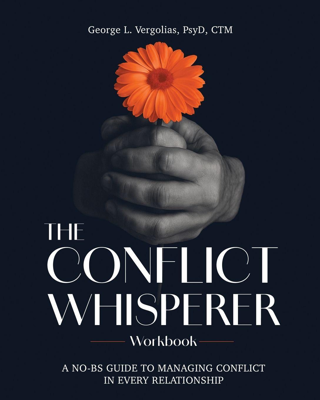 Vorderes Coverbild The Conflict Whisperer Workbook