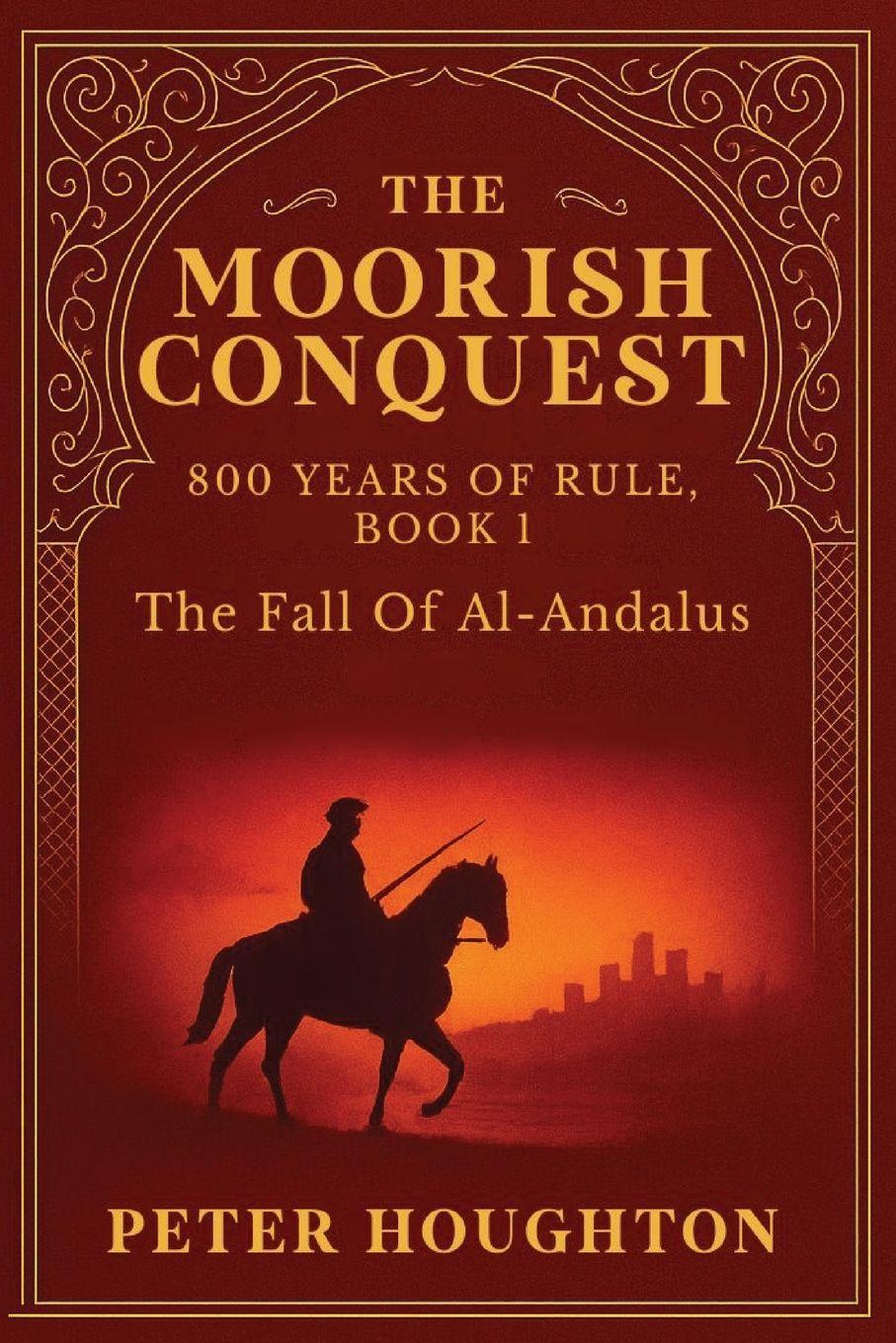 Vorderes Coverbild The Moorish Conquest