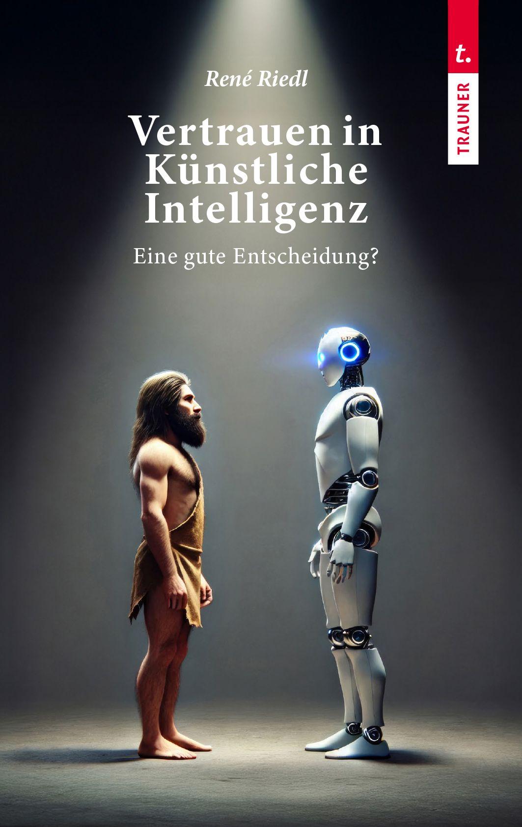 Vorderes Coverbild Vertrauen in Künstliche Intelligenz, Eine gute Entscheidung?